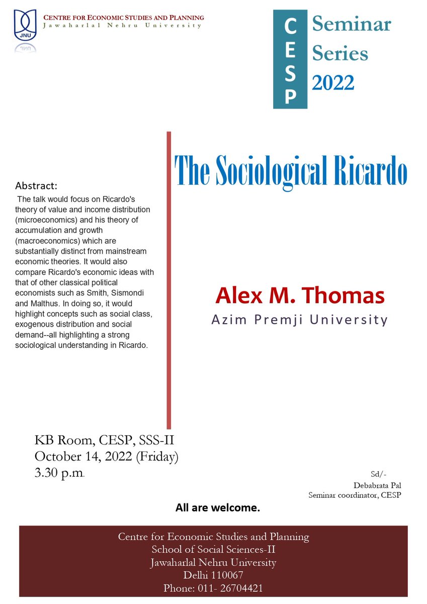 Alex M. Thomas (@alexmthomas) on Twitter photo This Friday, I'll be <a href="/JNU_official_50/">Jawaharlal Nehru University (JNU)</a> giving a seminar on 'The Sociological Ricardo' in the Krishna Bharadwaj (KB) room. 🌻
jnu.ac.in/node/159895127
cc: <a href="/azadrohit/">Rohit Azad</a> <a href="/Nishat_1495/">Nishat Anjum</a> <a href="/anjana_thampi/">Anjana Thampi</a> <a href="/ishanjsr/">Ishan Anand</a> <a href="/sensunanda/">Sunanda Sen</a> <a href="/IjtihadiLife/">Vipul Vivek M-D</a> This Friday, I'll be <a href="/JNU_official_50/">Jawaharlal Nehru University (JNU)</a> giving a seminar on 'The Sociological Ricardo' in the Krishna Bharadwaj (KB) room. 🌻
jnu.ac.in/node/159895127
cc: <a href="/azadrohit/">Rohit Azad</a> <a href="/Nishat_1495/">Nishat Anjum</a> <a href="/anjana_thampi/">Anjana Thampi</a> <a href="/ishanjsr/">Ishan Anand</a> <a href="/sensunanda/">Sunanda Sen</a> <a href="/IjtihadiLife/">Vipul Vivek M-D</a>