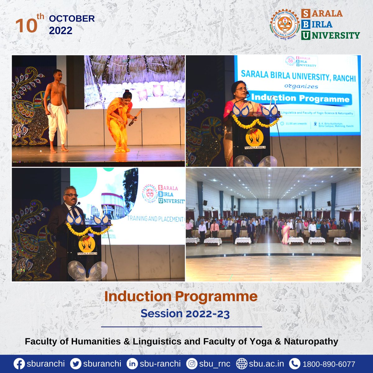sburanchi's tweet photo. Sarala Birla University, Ranchi organized an Induction Programme for the newly admitted students in the Faculty of Humanities &amp; Linguistics and Faculty of Yoga &amp; Naturopathy of session 2022-23. 
#sbu #sburanchi #inductionprogramme #freshersprogramme https://t.co/u5iamjpxmN