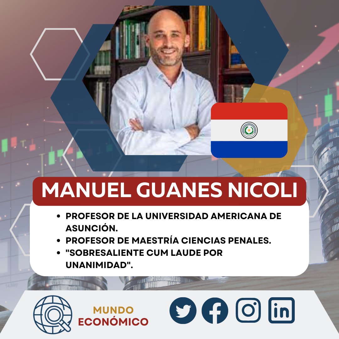 RevistaMundoEc1's tweet photo. Estimada comunidad de *Mundo Económico* 🌎📚 tenemos el honor de anunciar al Dr. Manuel Guanes Nicoli, desde la Universidad Americana de Asunción en Paraguay, será uno de los ilustres ponentes que tendremos en el 𝗜 𝗖𝗢𝗡𝗚𝗥𝗘𝗦𝗢 𝗜𝗡𝗧𝗘𝗥𝗡𝗔𝗖𝗜𝗢𝗡𝗔𝗟. https://t.co/hAsdwGkCQY