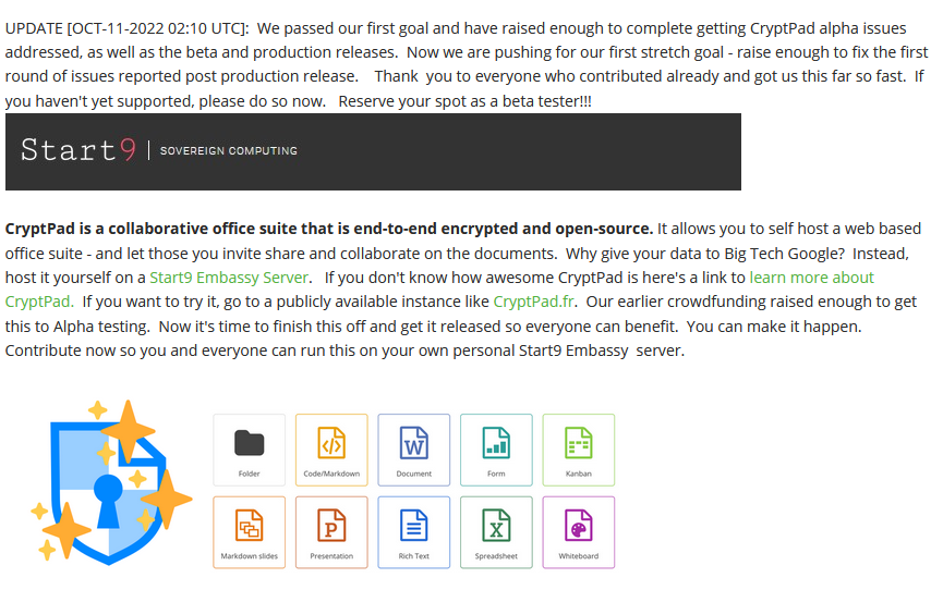 Jesse_YPCA's tweet photo. Stretch goal time for our crowd-funding campaign to get #CryptPad to run on my EmbassyOS server by @start9labs.  Screw #BigTech and host it yourself.

TOR link: https://t.co/7QK2YvYHPI

No TOR? PDF link: https://t.co/lPudtKE4gb https://t.co/vn6GzwuuAv