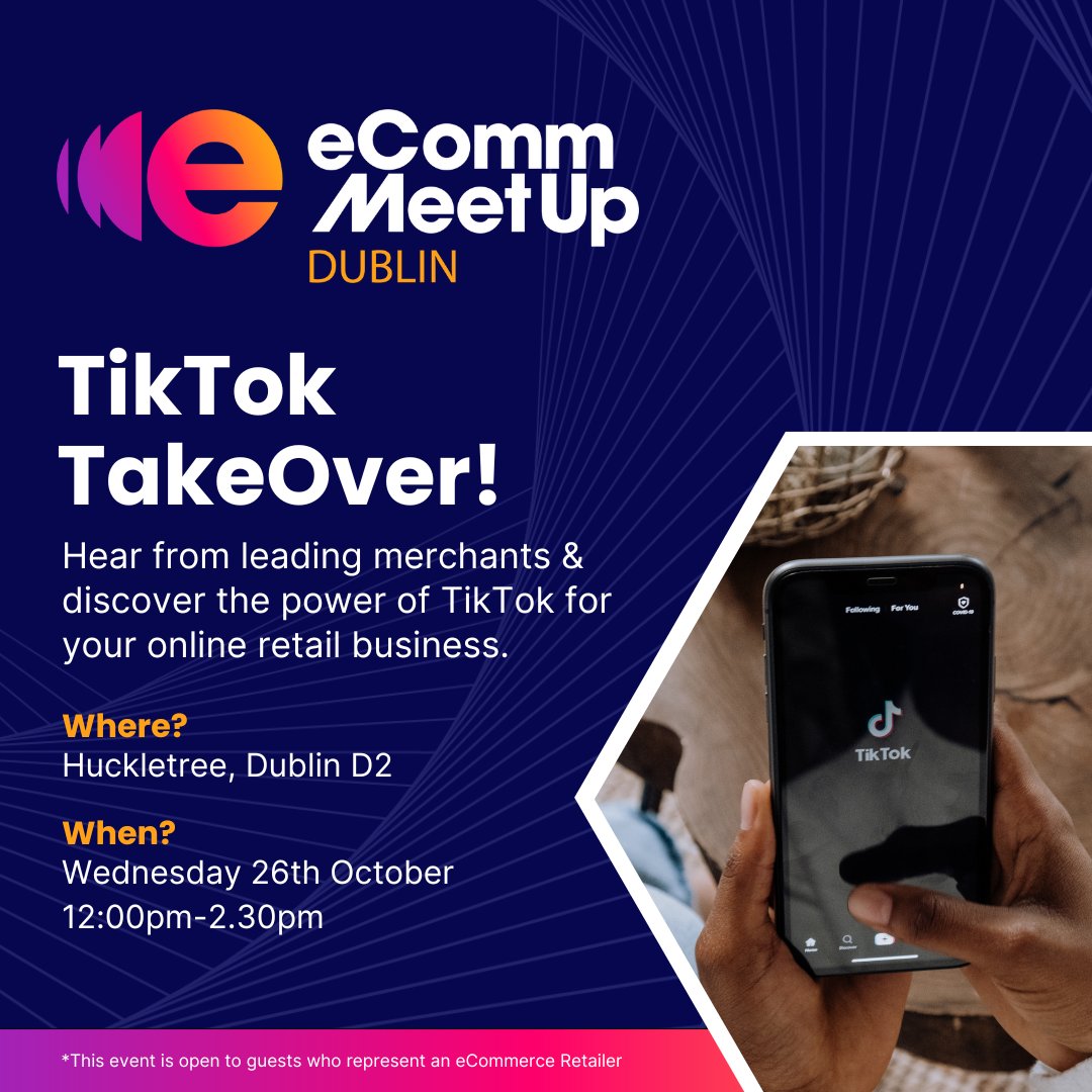 eComm_Live's tweet photo. We’re excited to announce we're partnering up with TikTok for the next instalment of our #eCommMeetUp in Dublin! 

Apply to attend 👉https://t.co/Tqfck3cRnq

#eCommMeetUp #TikTok #TikTokTakeover #Events #Retail #OnlineRetail #DublinEvents https://t.co/FcftNTzZP2