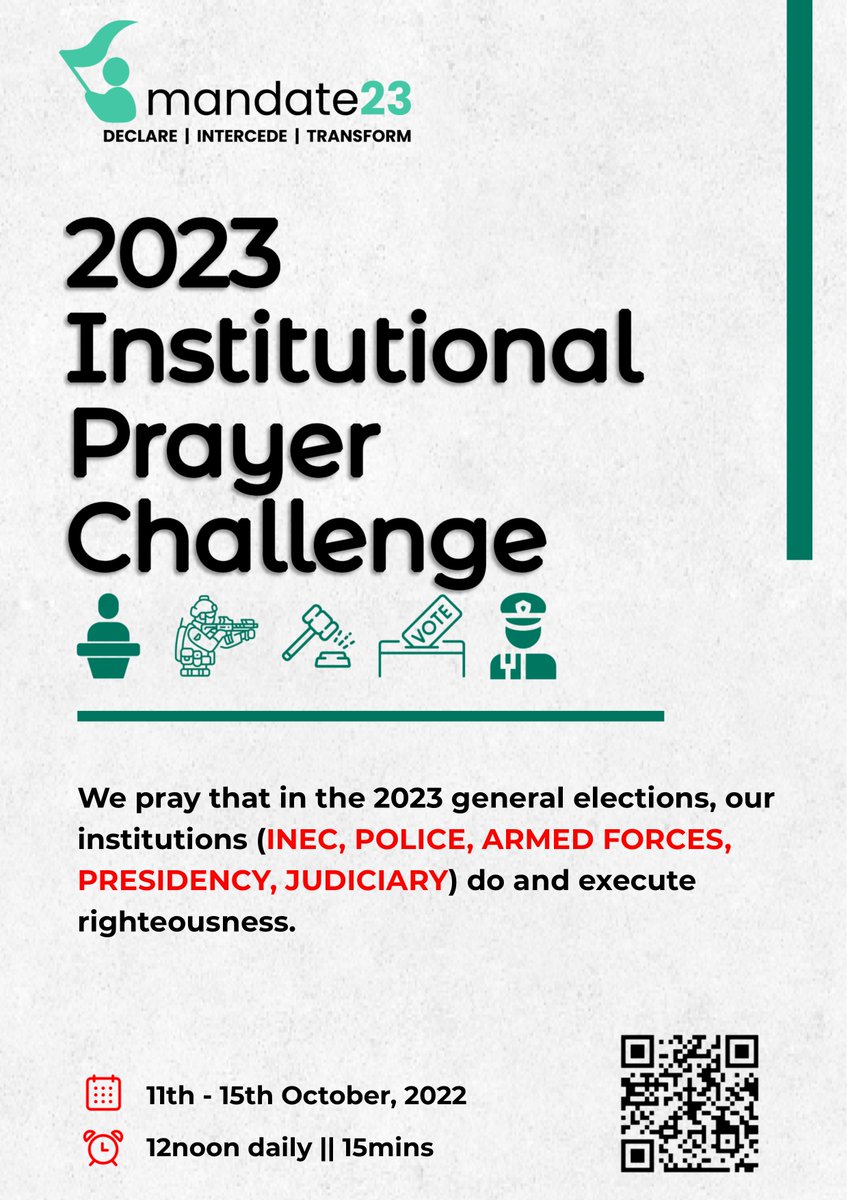 mandate23's tweet photo. Intercessors!!!

Starting today until Saturday, we shall begin a prayer challenge for Government institutions directly involved in the 2023 elections.

We shall take a stand in prayer that they will execute righteousness.... https://t.co/IPuUhjDpcI