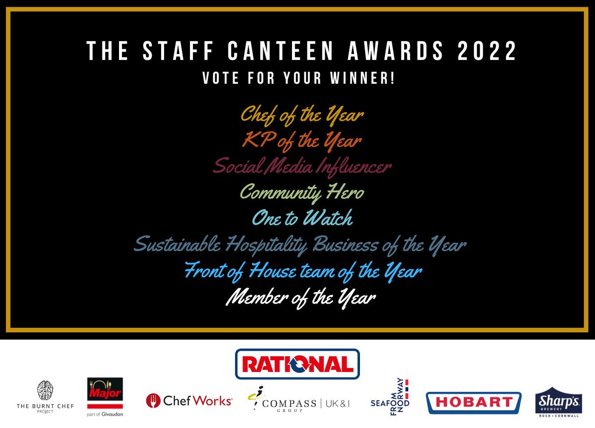 The Staff Canteen (@canteentweets) on Twitter photo Shortlist voting for #TSCAwards2022 is now OPEN 🗳
Who will be our 2022 winners? Vote now ➡️ bit.ly/TSCAwards22VOTE
Sponsored by <a href="/RATIONAL_AG/">RATIONAL</a> <a href="/UK_NSC/">Norwegian Seafood Council UK</a> <a href="/HobartUKCooking/">.</a> <a href="/chefworksuk/">Chef Works UK & Ireland</a>
<a href="/compassgroupuk/">Compass Group UK & I</a> <a href="/SharpsBrewery/">Sharp's Brewery</a> <a href="/burnt_chef/">The Burnt Chef Project</a> <a href="/MajorInt/">MajorInt</a> Shortlist voting for #TSCAwards2022 is now OPEN 🗳
Who will be our 2022 winners? Vote now ➡️ bit.ly/TSCAwards22VOTE
Sponsored by <a href="/RATIONAL_AG/">RATIONAL</a> <a href="/UK_NSC/">Norwegian Seafood Council UK</a> <a href="/HobartUKCooking/">.</a> <a href="/chefworksuk/">Chef Works UK & Ireland</a>
<a href="/compassgroupuk/">Compass Group UK & I</a> <a href="/SharpsBrewery/">Sharp's Brewery</a> <a href="/burnt_chef/">The Burnt Chef Project</a> <a href="/MajorInt/">MajorInt</a>