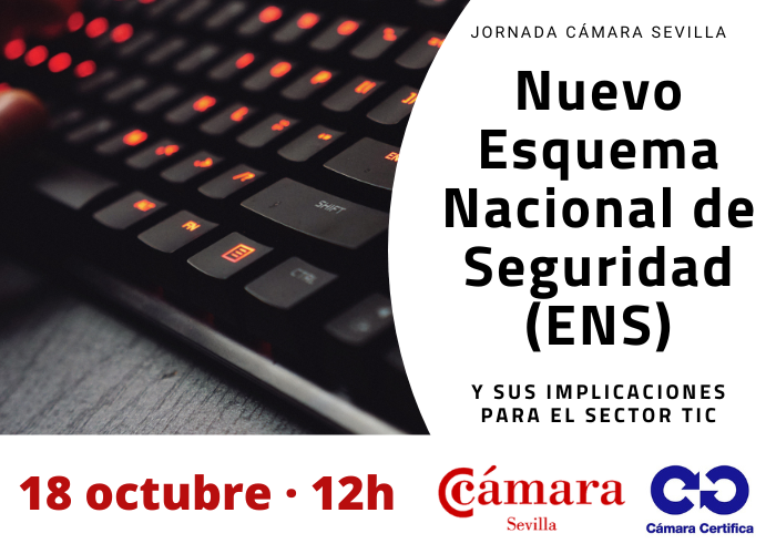 Nos vemos en breve en #Sevilla <a href="/camaradesevilla/">Cámara de Comercio de Sevilla</a> para hablar del Esquema Nacional de Seguridad (ENS) y los cambios que ha sufrido este año su reglamento. Si trabajas en el sector TIC, no te lo pierdas! 
camaradesevilla.com/eventos/10345/…
