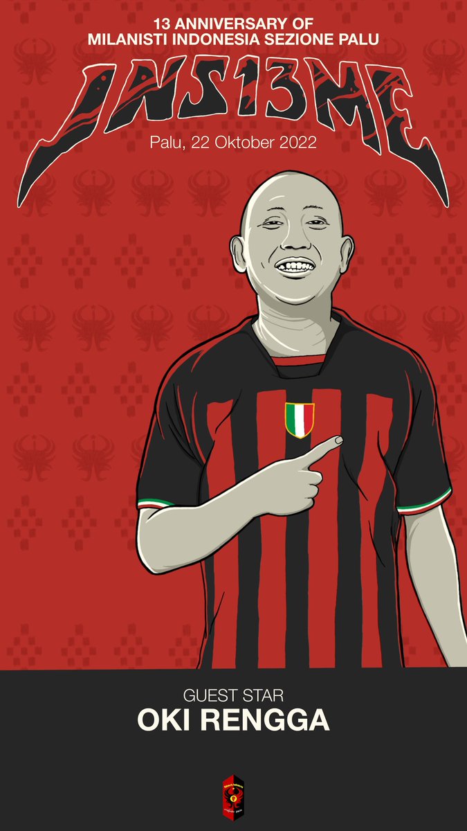 tellashowmu's tweet photo. See you 🔴⚫ #INS13ME @m_marshel @Okirenggaa @ichalkate @MI_sezPALU @MilanistiOrId https://t.co/eZuj10QpYk