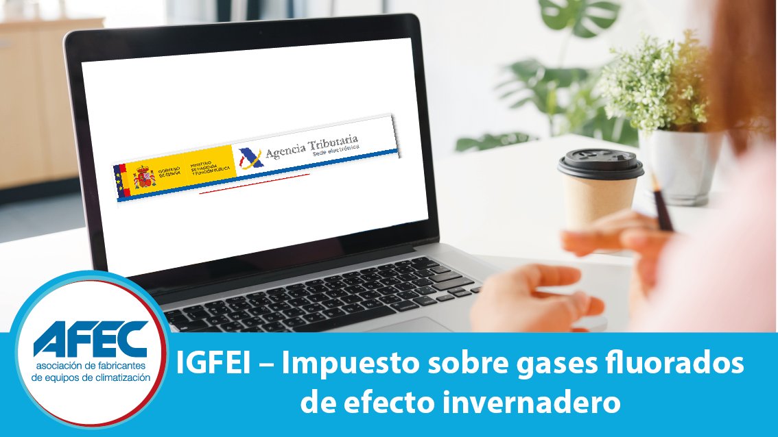 IGFEI – Impuesto sobre gases fluorados de efecto invernadero: ya están disponibles las presentaciones que la <a href="/Agencia_Tributa/">Agencia Tributaria</a>  el pasado 6 de octubre de 2022 en su webinar. Puedes encontrarlas en los siguientes enlaces: 

Parte I : afec.es/documentos/web…