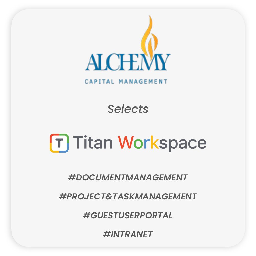 adapt_software's tweet image. Titan Workspace has been selected by Alchemy Capital, a leading asset and portfolio #management firm, to help its users manage their #documents, #collaborate &amp;amp; organize their #projects&amp;amp;tasks 

Book demo lnkd.in/d7TRf4Jm 

#MicrosoftTeams #customeracquisition #growth #SaaS