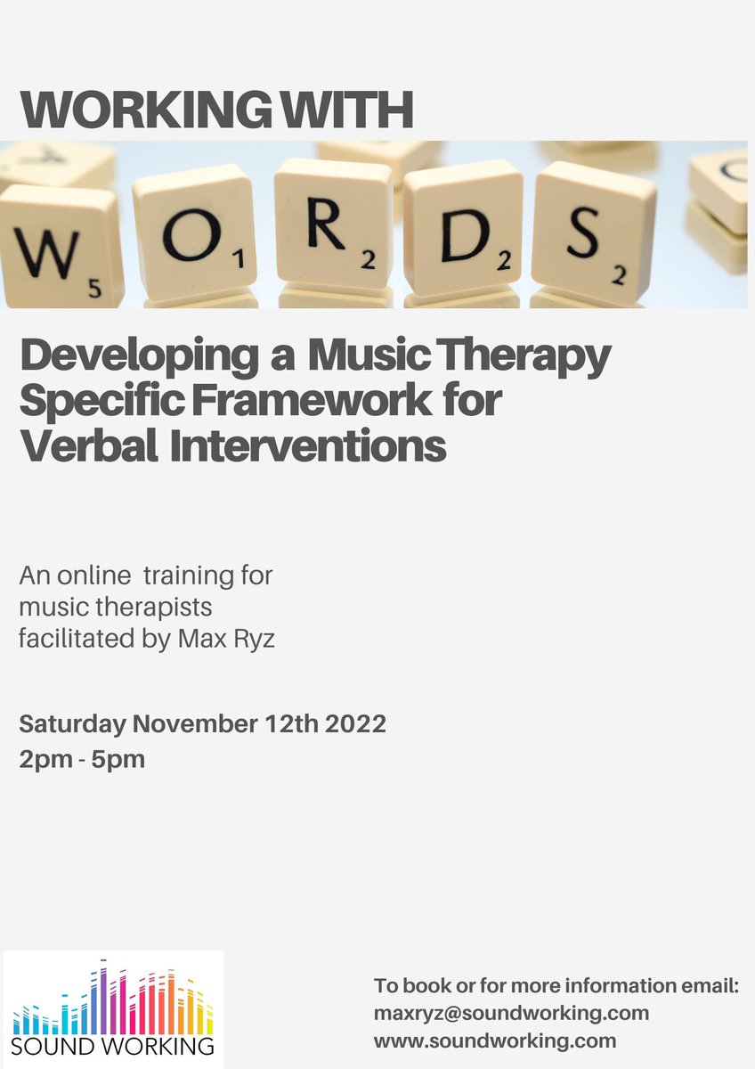 Online training workshop open to music therapists  interested in developing clinical thinking and skills for using verbal interventions 

For more information  contact: maxryz@soundworking.com