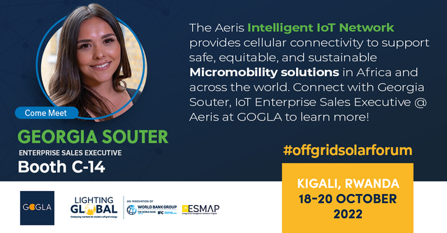 If you are headed to GOGLA later this month, be sure to connect with Georgia Souter, #IoT Enterprise Sales Executive @ Aeris to learn about how Aeris can support micromobility solutions &amp; other clean energy solutions across the world! bit.ly/3fLFGD1 #offgridsolarforum