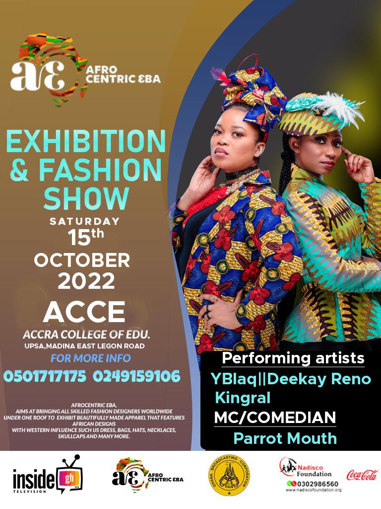 YBlaqOfficial's tweet photo. What's good my people,  I will be performing at the Maiden edition of Afrocentric 3ba Exhibition &amp; Fashion Show this Saturday 15th October at the Accra College of Education, ACCE . 
You can't miss it 🔥🔥🔥👌🏾

📞Call the numbers on the flyer to book a ticket 
#Fashion #Music 🌍🇬🇭 https://t.co/UR5JSZmLU9