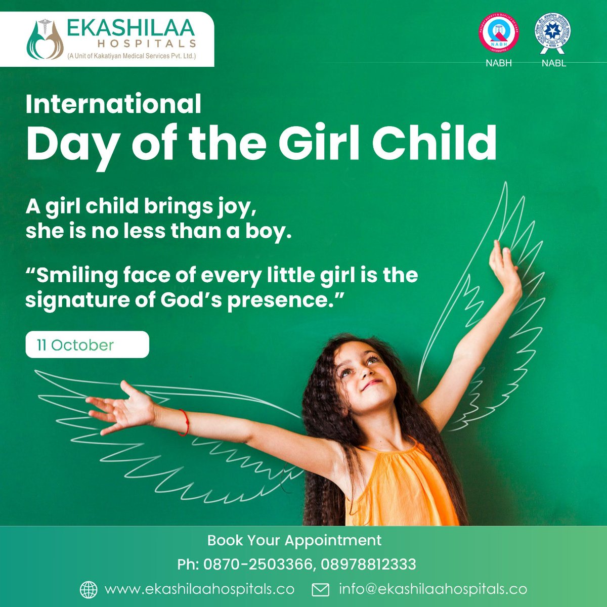 The world will be a better place to live the day a girl child is as happy as the other gender.

Happy International Girl Child Day.

#GirlChildDay #girlchild #EkashilaaHospital  #warangal #health
