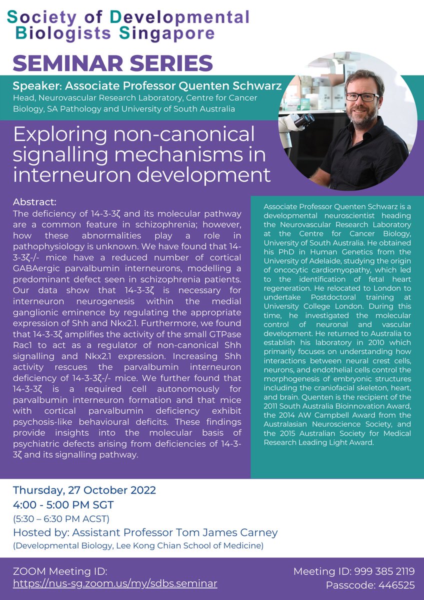 Upcoming ⁦ <a href="/devbio_sg/">Society of Developmental Biologists Singapore</a> virtual ⁩seminar by Associate Professor Quenten Schwarz on interneuron development, happening on 27 October! ⁦ <a href="/phil1pingham/">Philip Ingham</a> <a href="/MonteiroLab/">Antonia Monteiro</a> <a href="/onsunlau_nus/">On Sun Lau</a> <a href="/NSCRLab/">Neural Stem Cell Research Lab</a> <a href="/HongyanWang9/">Hongyan Wang</a> <a href="/Yusuke_Toyama/">Yusuke Toyama</a> <a href="/ReversadeLab/">Reversade Lab</a> <a href="/unisaresearch/">UniSA Research</a>