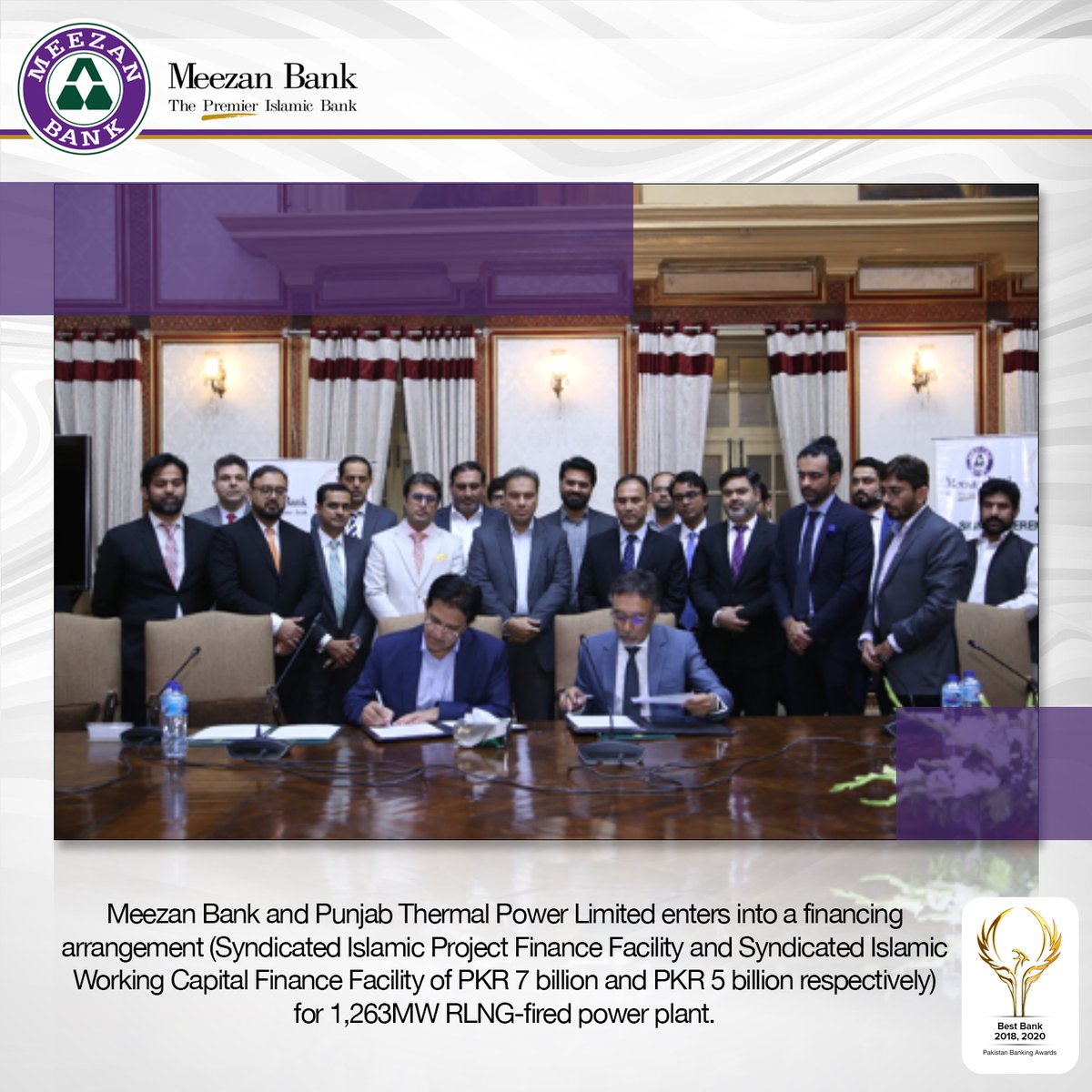 MeezanBankLtd's tweet photo. Meezan Bank Limited and Punjab Thermal Power Limited (PTPL) entered into a financing arrangement of Syndicated Islamic Project Finance Facility and Syndicated Islamic Working Capital Finance Facility worth Rs. 7 billion and Rs. 5 billion respectively.
#MeezanBank #PTPL https://t.co/qxR4B5TXTZ