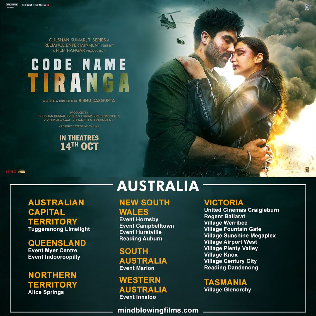 Australia!Cinema list for #CodeNameTiranga out now! Releasing in cinemas on 14th October! @ParineetiChopra @HARRDYSANDHU @ribhudasgupta @SharadK7 @debu_dibyendu #RajitKapur @ActorShishir @Mrvipinpatwa @KumaarOfficial @TSeries @RelianceEnt @vivekbagrawal @FilmHangar @CodeTiranga