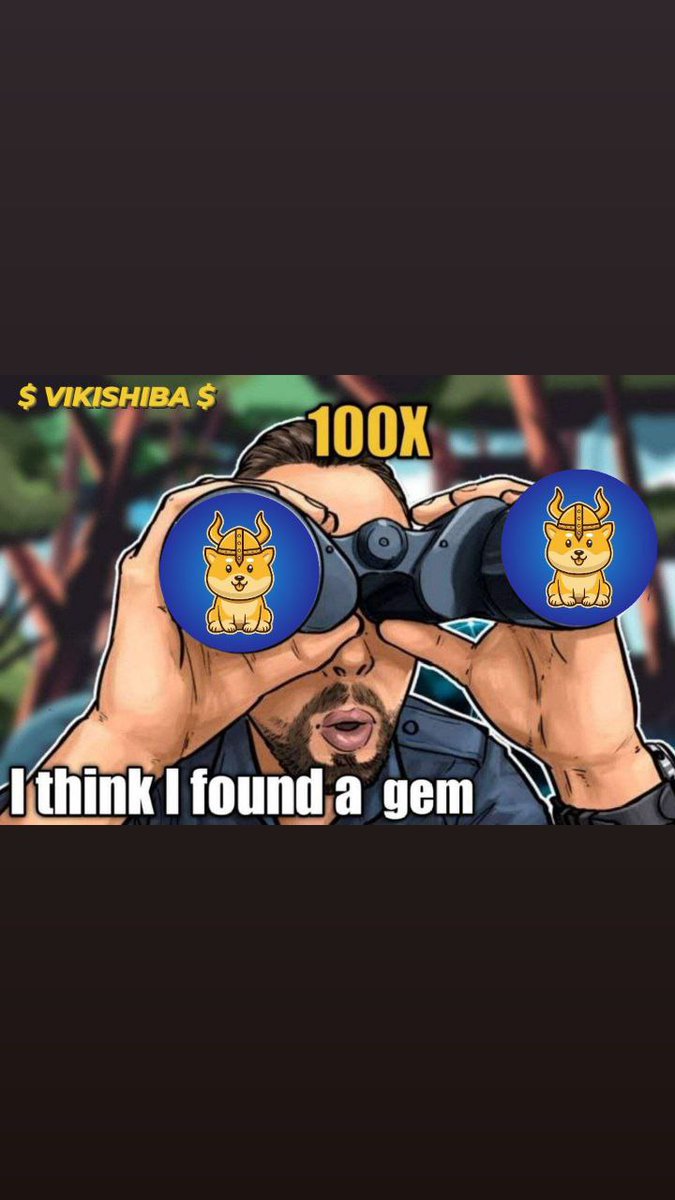 vikishiba's tweet photo. Looking for a new gem?

Well, VikiShiba Inu is here! 

Make sure you follow us look at our sexy chart!

https://t.co/rvLTgRck0P

#gem #Crypto #Bitcoin #Ethereum #BNB #Shiba #VIKISHIBAINU #Hot #100xgem https://t.co/RChP551GmB