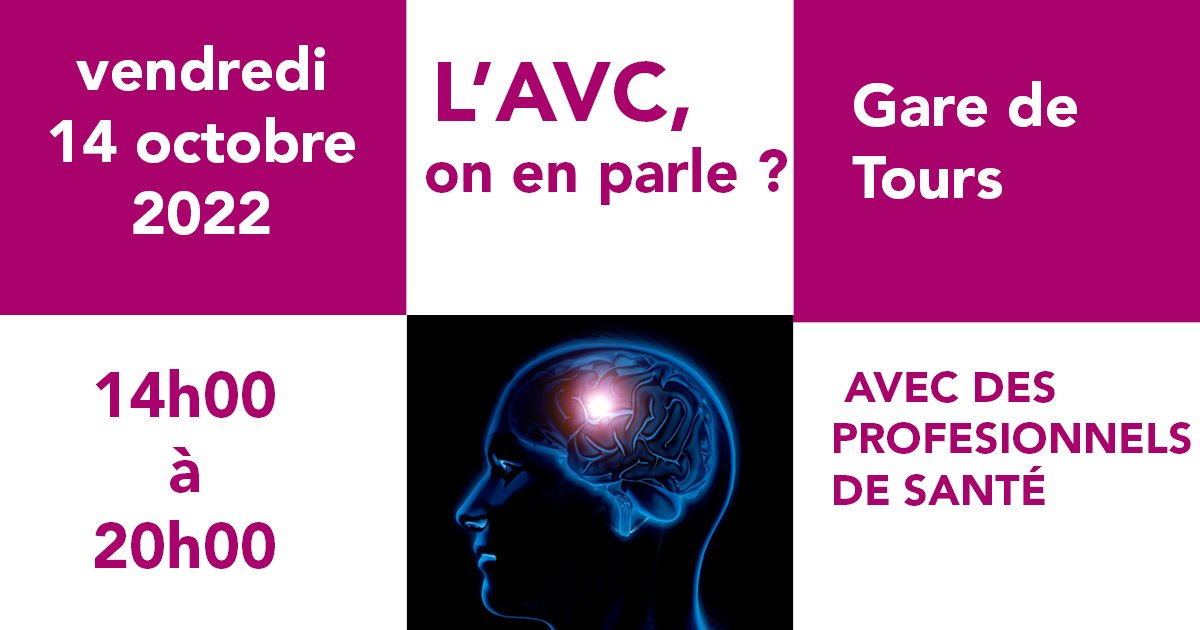 L'AVC, ON EN PARLE ?
Pour tout savoir sur l'Accident Vasculaire Cérébral : 
✅ les signes,
✅ la prise en charge
✅ la prévention 
Rendez-vous avec des professionnels de santé :
👉gare de Tours
👉vendredi 14 octobre
👉de 14h à 20h