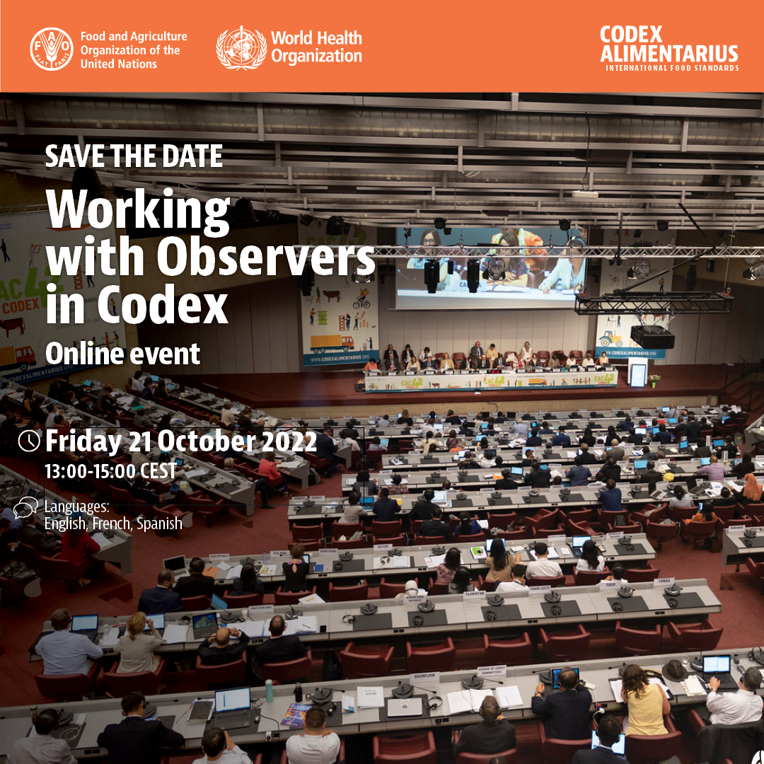 👩‍💻👨‍💻 | With #CodexCAC45 less than two months away, a two hour interactive event for Codex Observers will explore how they can play an active role in the Codex Alimentarius Commission.

🗓️ 21 October 2022
🕐 13:00 CEST
➕ℹ️➡️ bit.ly/3Eyk9Z4

#SaveTheDate | #FoodSafety