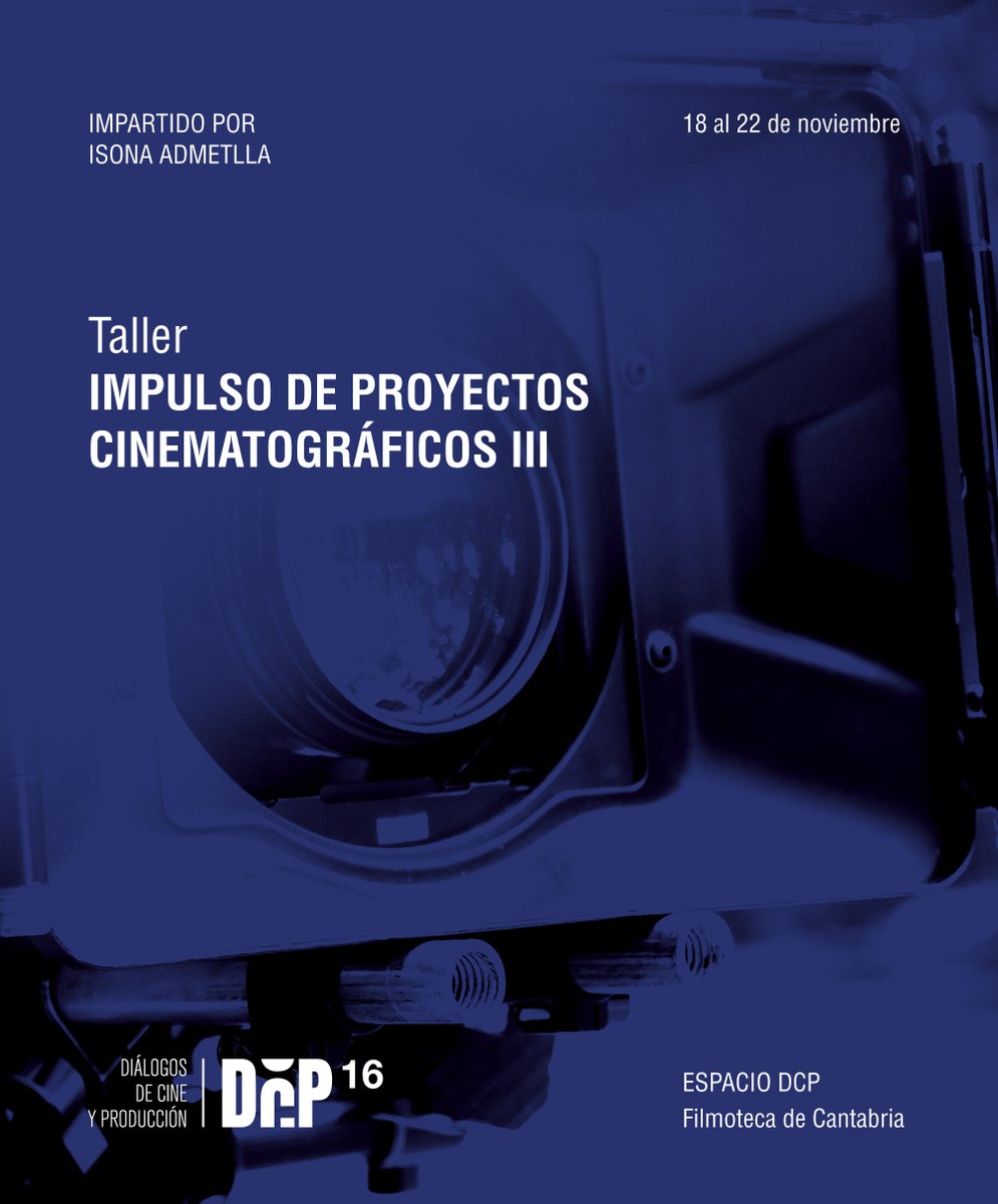 CantabriaFilm's tweet photo. 🚨Recordamos que el plazo para presentar los proyectos para el Taller de Impulso de Proyectos Cinematográficos, que forma parte del #DCP16, termina este domingo.
ℹ️Todos los requisitos para inscribirse al taller están en este enlace: https://t.co/QSEwjx0S2E https://t.co/Ed67N2of6q