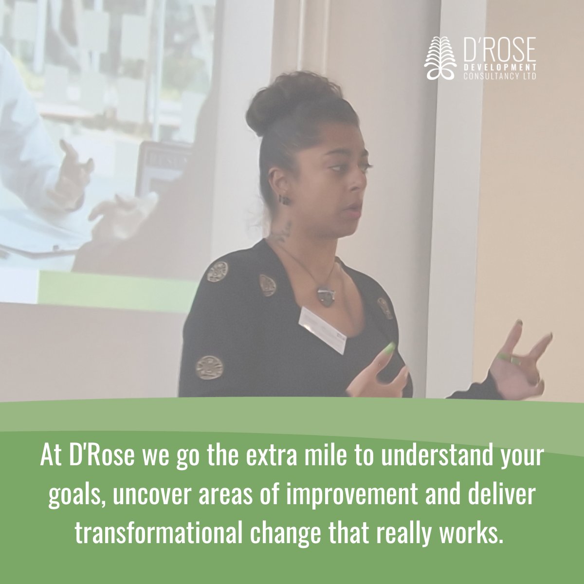 The D'Rose team has worked with public, private and third-sector organisations to deliver transformational change. Find out more about our award-winning methodology on our website: droseconsultancy.com 

#BuildingExcellence #Equity #DiversityAndInclusion #EthicalBusiness