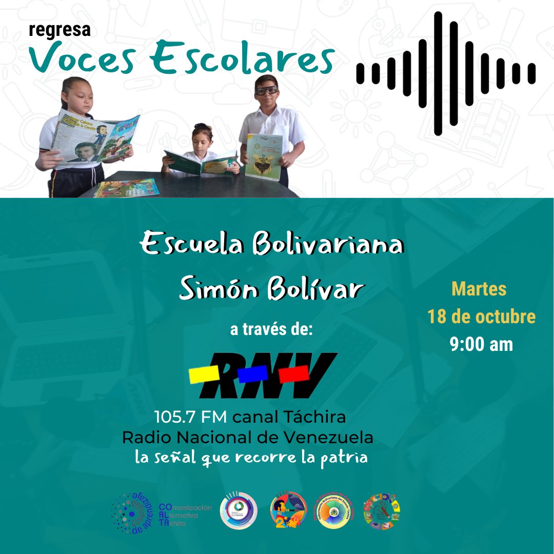 Próximo martes 18 #Octubre regresa #VocesEscolares con la <a href="/EB_SIMONBOLIVAR/">E.B. Simón Bolívar</a> a través de <a href="/RNV_Tachira/">RNV Tachira</a> la señal que recorre la #Patria 🎤 @MPPEDUCACION <a href="/NicolasMaduro/">Nicolás Maduro</a> <a href="/_LaAvanzadora/">Yelitze Santaella</a> <a href="/CatirrusiaV/">catirrusia_V</a> <a href="/Berzabethg1/">Berzabethgandicaoficial</a> <a href="/FreddyBernal/">Freddy Bernal</a> <a href="/ecgochi/">Esteban Cárdenas Pernia ☭</a> 
📚🇻🇪📻

#LasTejeríasRenacerá
#11Oct 
#RadioEscolar