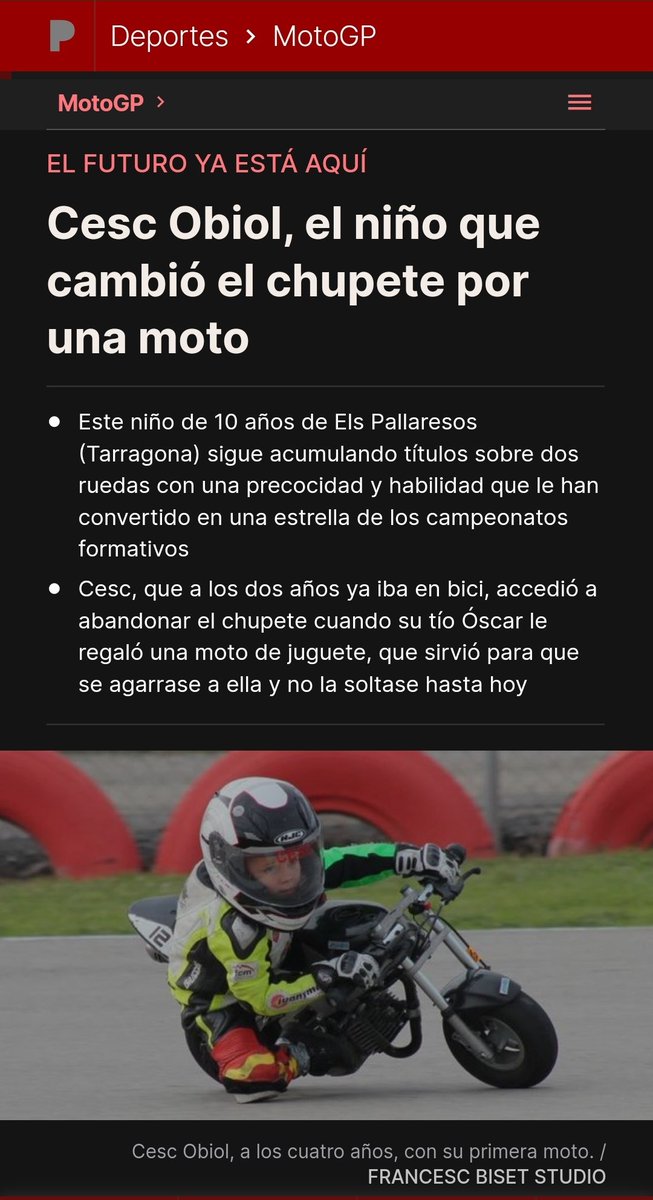 Cesc #12 (@cescobiol12) on Twitter photo EL FUTURO YA ESTÁ AQUÍ
👶Cesc, el niño que cambió el chupete por una moto🏍
📰 Medio: <a href="/elperiodico/">El Periódico</a>
✍ Escrito por: Emilio Pérez de Rozas
📸 <a href="/fbiset/">Francesc Biset | Motorsport Content Creator</a>
🔗Enlace: elperiodico.com/es/motogp/2022…
#cesc12 EL FUTURO YA ESTÁ AQUÍ
👶Cesc, el niño que cambió el chupete por una moto🏍
📰 Medio: <a href="/elperiodico/">El Periódico</a>
✍ Escrito por: Emilio Pérez de Rozas
📸 <a href="/fbiset/">Francesc Biset | Motorsport Content Creator</a>
🔗Enlace: elperiodico.com/es/motogp/2022…
#cesc12
