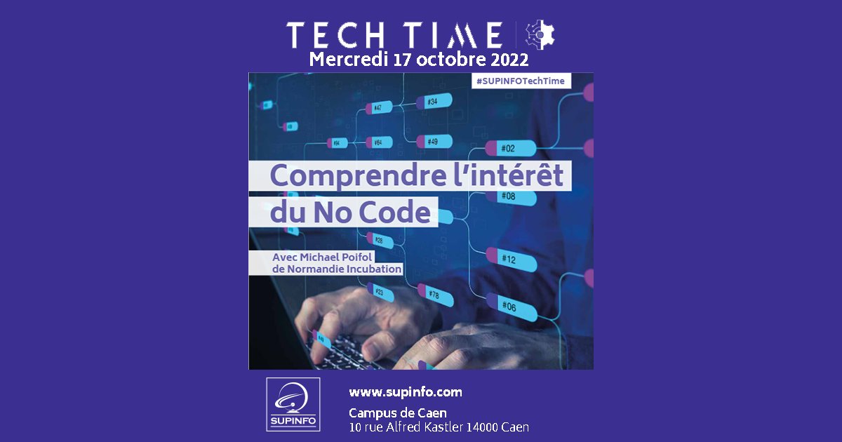SUPINFO's tweet photo. RDV mercredi 17 octobre à 15h sur le campus #supinfo #caen, pour notre atelier pratique Tech Time « comprendre l’intérêt du No Code ».

#experts #informatique #developpement #cloud #mobile #reseaux #intelligenceartificielle #bigdata #cybersecurity #software #postbac #techtime https://t.co/5T89e4n3Wy