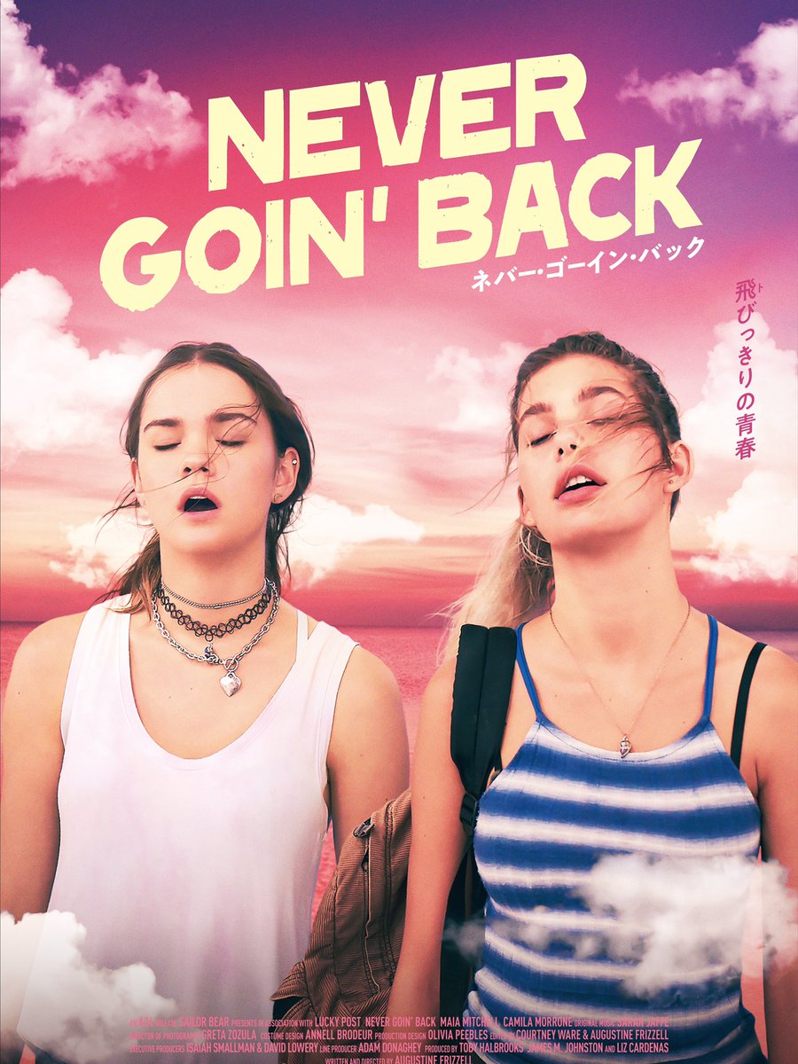RegentsMovie's tweet photo. 『Never Goin’ Back ネバー・ゴーイン•バック』

A24が贈る― エネルギー溢れるちょっとおバカな2人の青春ガールズムービー

12.16(Fri)　TOHOシネマズ シャンテほかロードショー
公式hp: https://t.co/BObCp1qGwd
#A24 https://t.co/xoIR72wWgm