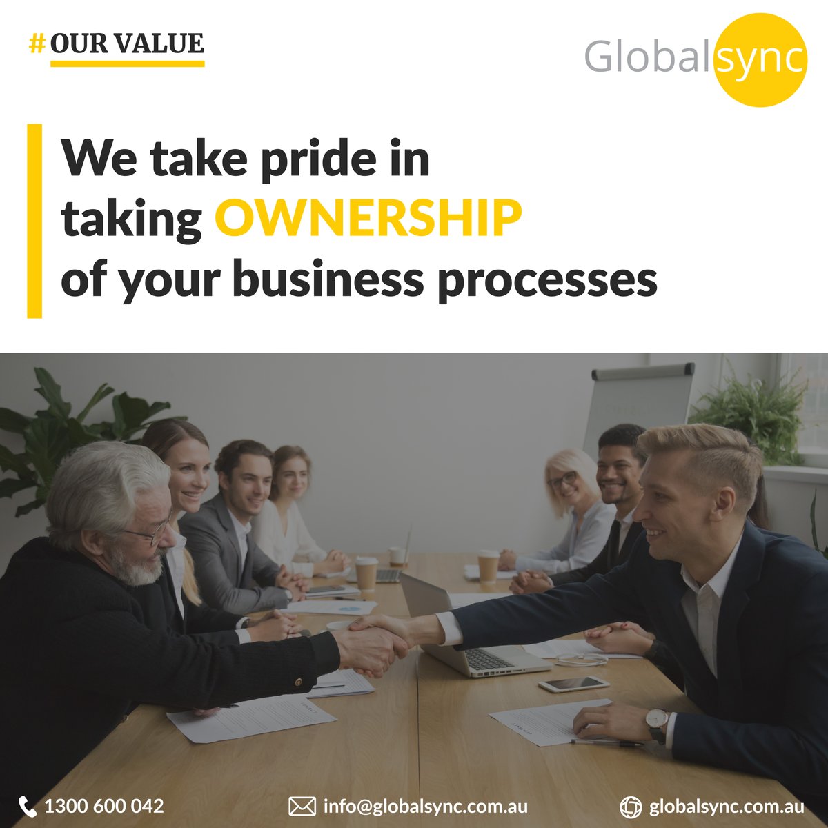 Globalsync_'s tweet image. We take our responsibility and commitment towards business transformation very seriously and work hard to put in 100% effort to provide the best tailored solutions for your business.

#ourvalue #corevalue #ownership #globalsync