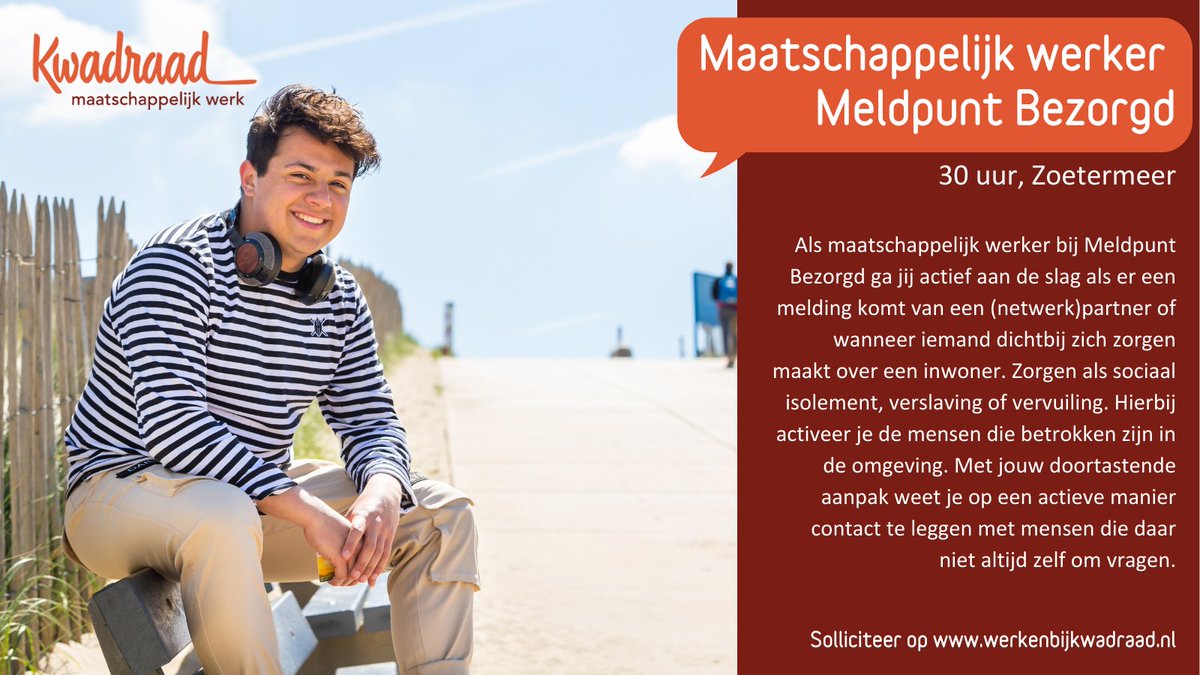 Zet jij jouw doortastende aanpak in om actief contact te leggen met de inwoners van Zoetermeer? Ben jij de netwerker die alle lijntjes met elkaar verbind? Soliciteer als Maatschappelijk werker Meldpunt Bezorgd bij Kwadraad. 

kwadraad.nl/werken-bij-kwa…

#vacature #meldpuntbezorgd