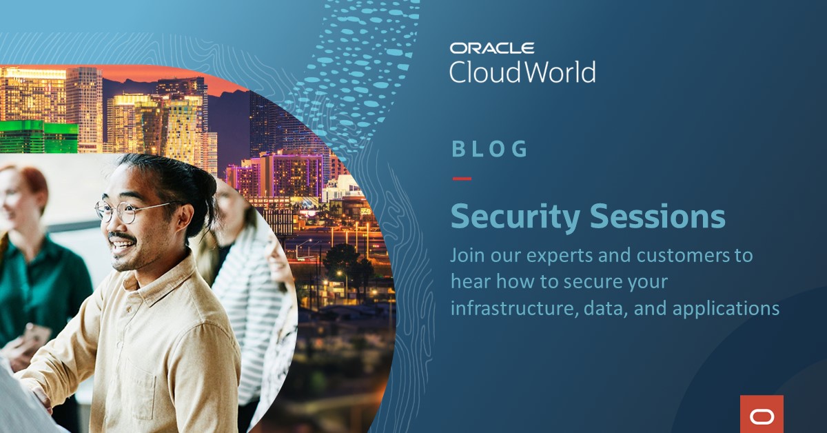 GiuseppeFOracle's tweet photo. In Oracle Cloud, security is built-in, not bolted-on! 
.@OracleSecurity teams have been busy building security solutions to better equip customers for their journey to the cloud. Hear all about it at #CloudWorld. ☁️ https://t.co/WMXkBEXb1f https://t.co/YyMFDwHtCF