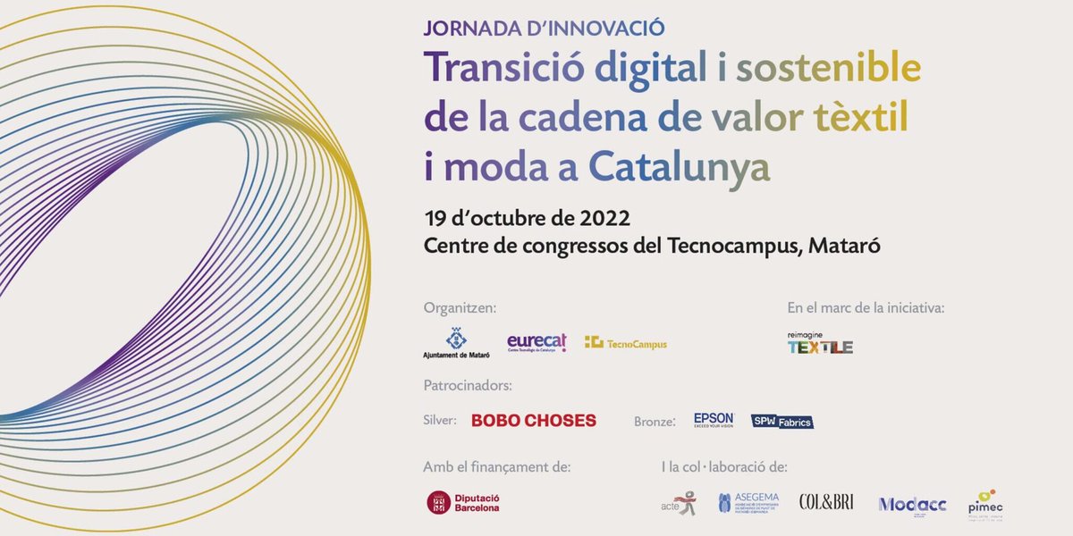 Eurecat_news's tweet photo. #Texia, pioners en la implantació de la tecnologia MONALISA d’EPSON, impulsa la #innovació en #textil i #moda i ens ho explicarà abla taula rodona de la jornada de Transició digital de la cadena de valor tèxtil i moda a Catalunya
🗓️19/10 https://t.co/DbxYJ4r3fS https://t.co/gkiZcMcyHp