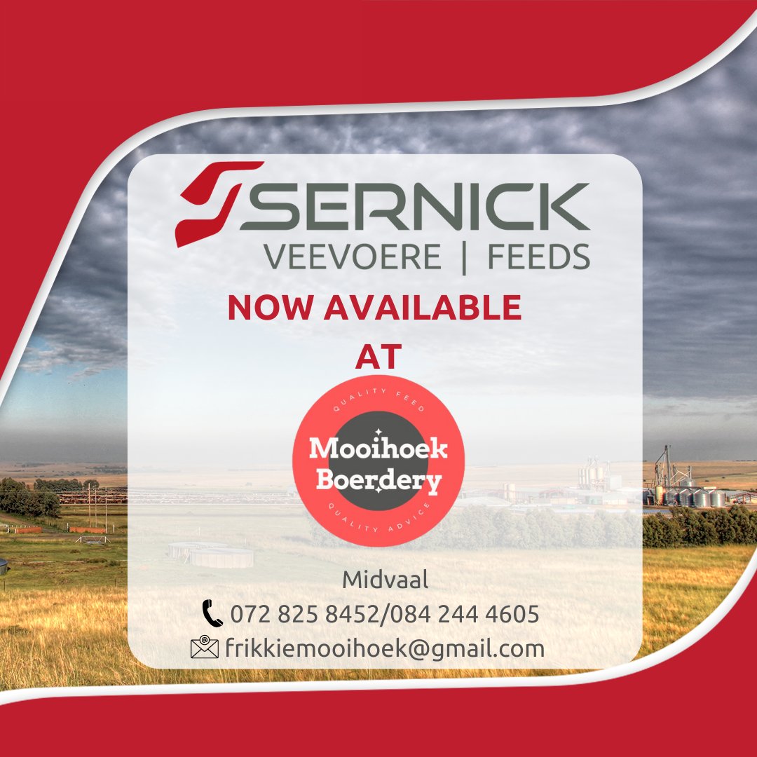 Mooihoek Boerdery Feeds NOW stocks a variety of Sernick Feeds!