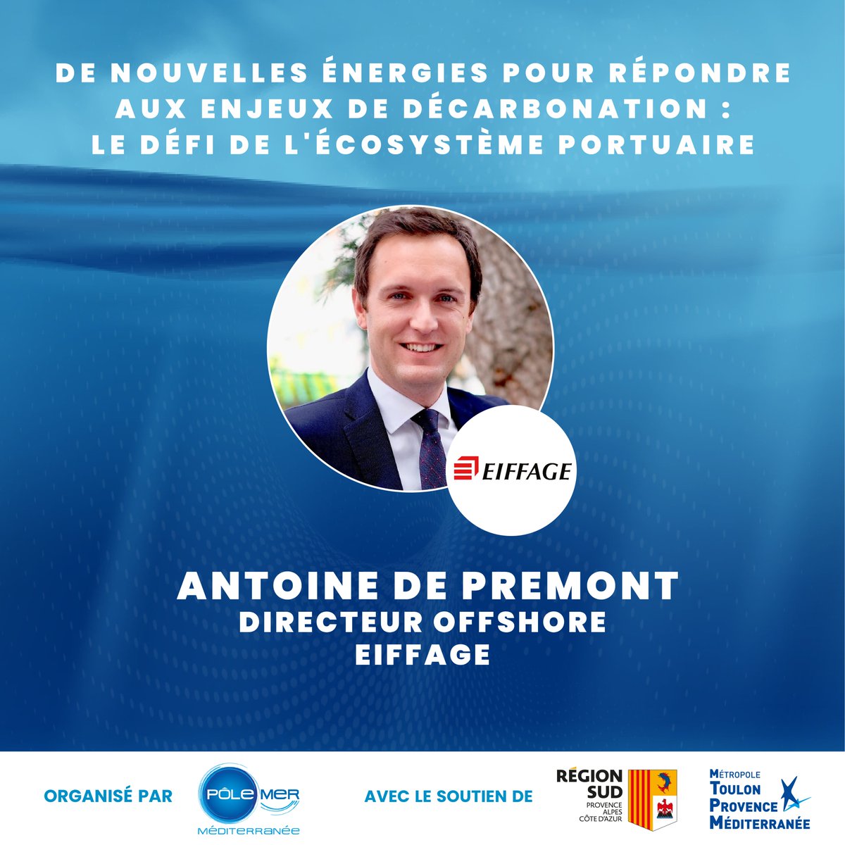 PoleMerMed's tweet image. 📣Antoine De Premont @Eiffage interviendra aux Blue Med Days dans une table ronde qui abordera les grands défis de l&apos;écosystème portuaire pour accueillir de nouvelles énergies &amp;amp; répondre aux enjeux de décarbonation !🗓️25-26/10/2022 #Toulon
Inscriptions🔗swll.to/3Y02DqX