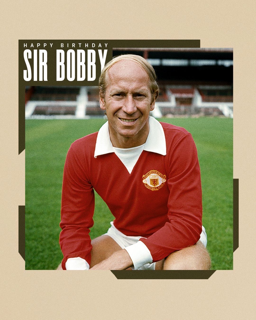 Happy 85th Birthday to one of the Footballing gods, Sir Bobby Charlton. 