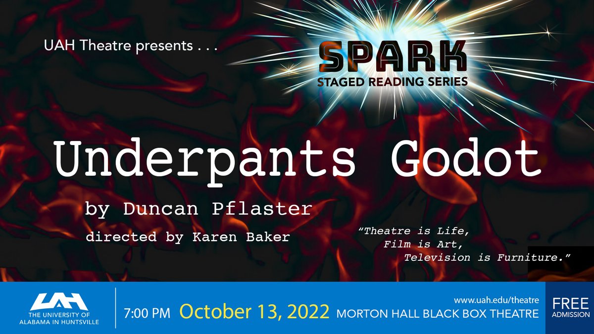 UnderpantsGodot's tweet photo. If you're in Huntsville, Alabama on Thursday, you can see a reading of The Underpants Godot! The Playwright will be Zooming in to do a talkback afterward. https://t.co/UMWx8Dw8rB