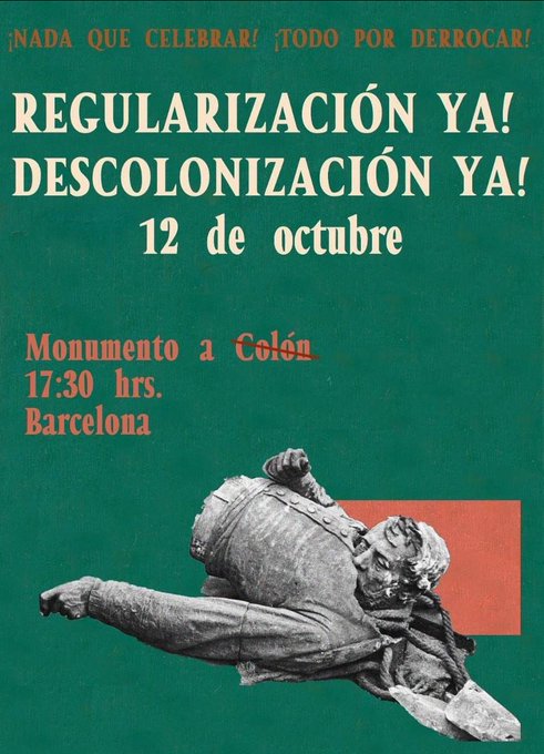 ‼️ Demà #12O obrim amb normalitat perquè no tenim #ResACelebrar

🙅🏽‍♀️Denunciem la colonització, el genocidi i l’espoli dels pobles indígenes i el feixisme i racisme creixent a casa nostra

✊🏽Us convidem a participar demà a totes les mobilitzacions antifeixistes i anticolonials!