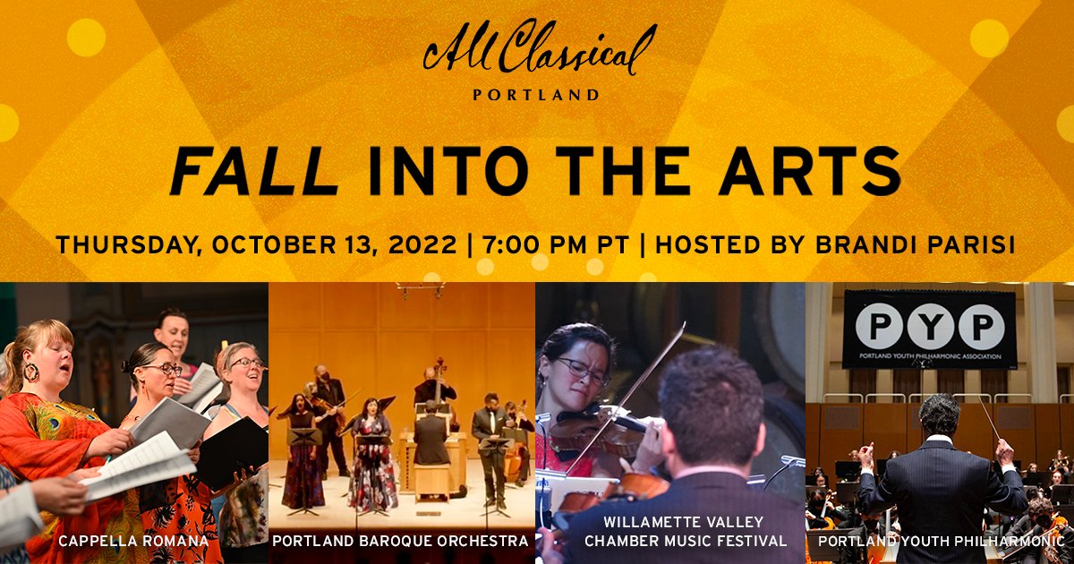 AllClassicalPDX's tweet photo. Thursday's all-new episode of #FallIntoTheArts 🍂 🎶 2022 features performances by @cappellaromana, @portlandbaroque, @WV_chambermusic, and @pdxyouthphil!  

Join host Brandi Parisi at 7:00 PM PT at 89.9 FM or worldwide at https://t.co/3XUszU2u0e. #classicalmusic #pdxnow https://t.co/nvGQA5sodh
