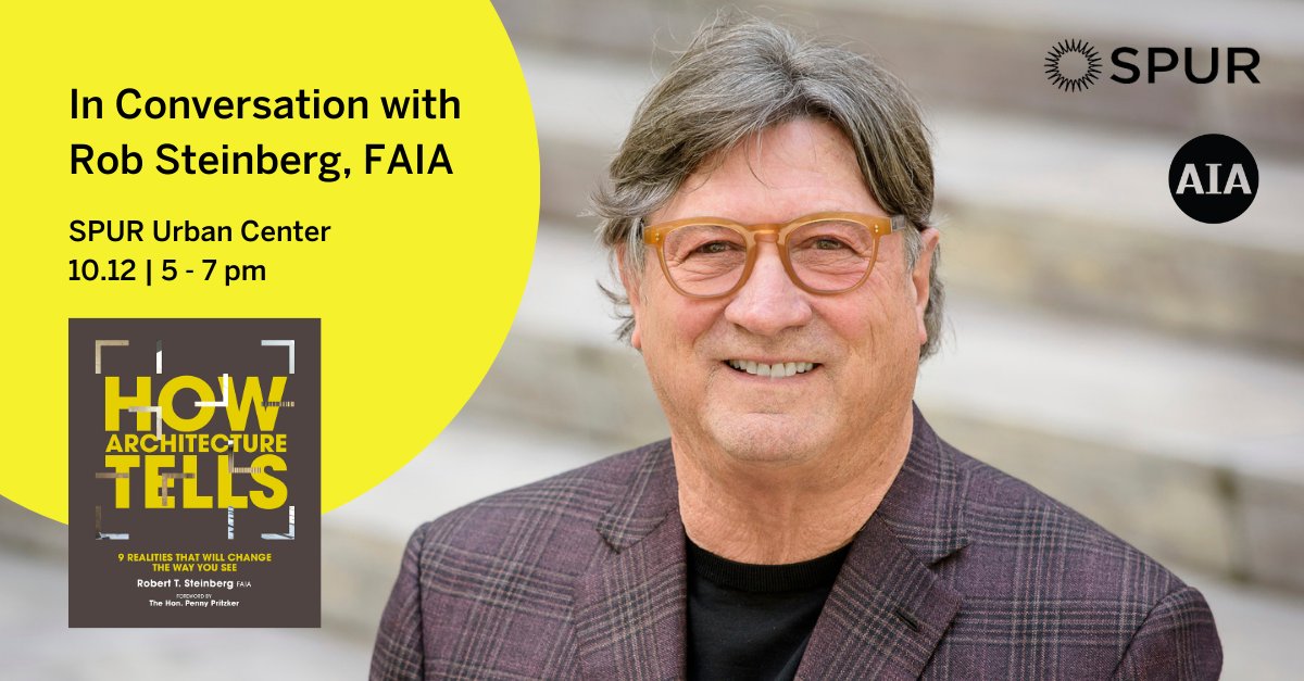 Last chance to register! Join Rob Steinberg TOMORROW as he discusses his recent book, How Architecture Tells. Sponsored by <a href="/SPUR_Urbanist/">SPUR</a> and <a href="/AIASF/">AIA San Francisco</a>, <a href="/aiascv/">AIA Silicon Valley</a>, and <a href="/aiaeb/">AIA East Bay</a> Chapters, the evening includes introductory remarks by Roselyne Swig and <a href="/alicia_ajb/">Alicia John-Baptiste</a>. 
steinberghart.com/news/rob-stein…
