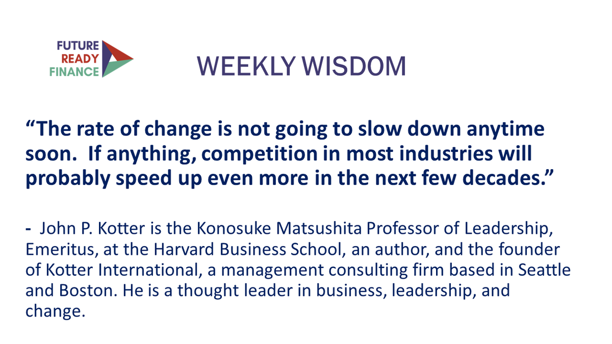 This week's #WeeklyWisdom.  Future Ready Finance's webcast, Understanding Change, happens this Thursday, 10/13. Email me at steve@theplayergroup.com for more info and to find out more about our communities of practice.