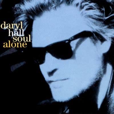 Happy Birthday Daryl Hall         Soul Alone       