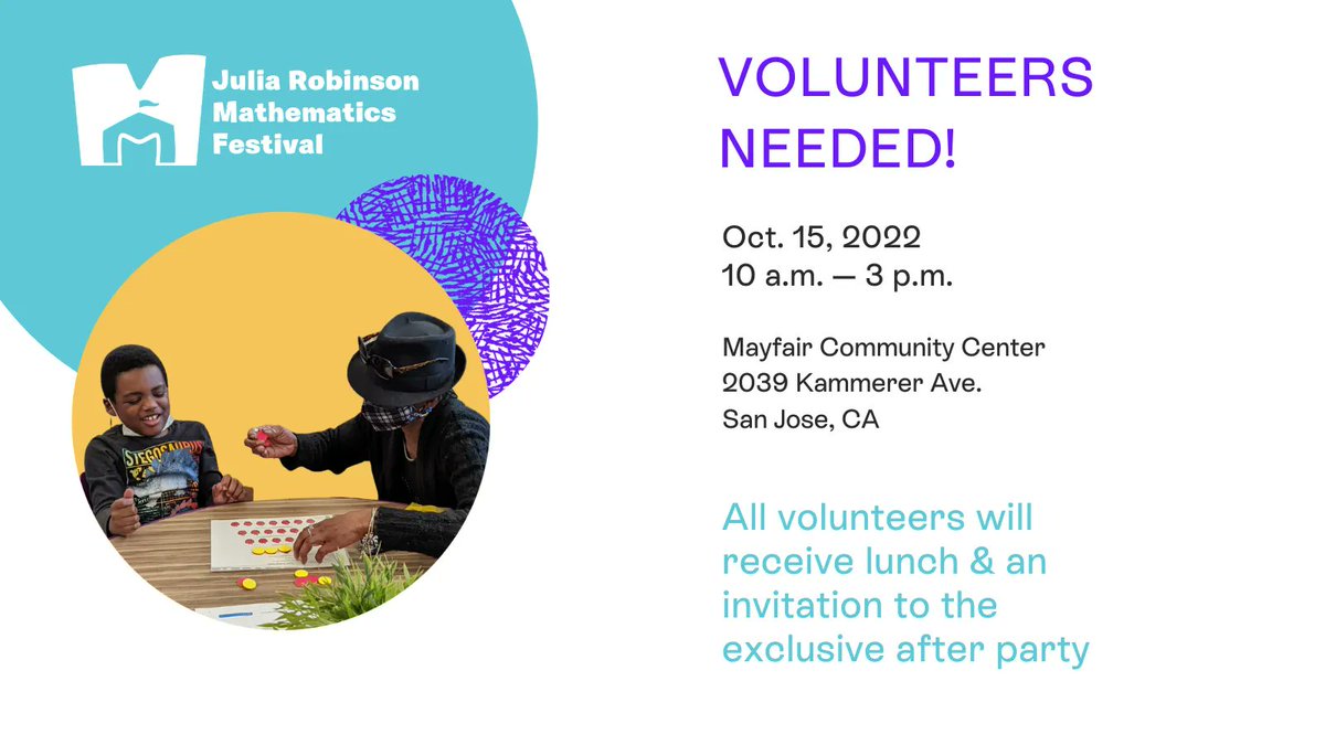 We're expecting a great turnout this weekend at our 15th-anniversary math festival in San Jose, but we still need volunteers to help create math magic for students! Volunteer here: buff.ly/3RStbTu.