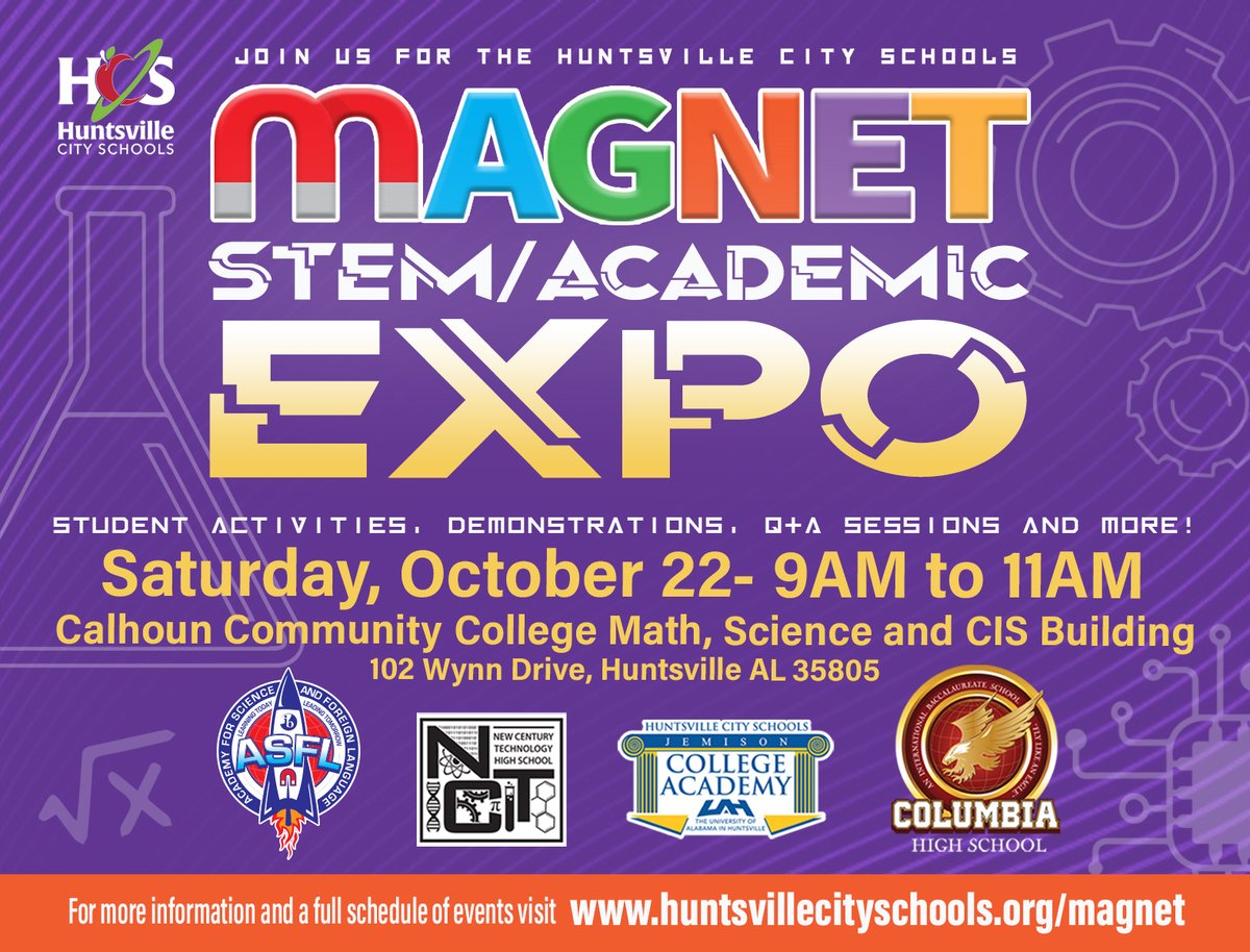 The Department of Magnet Programs will be hosting two magnet fairs that will allow current Huntsville City Schools' Parents and Residents an opportunity to experience and learn about the various magnet programs HCS offers.