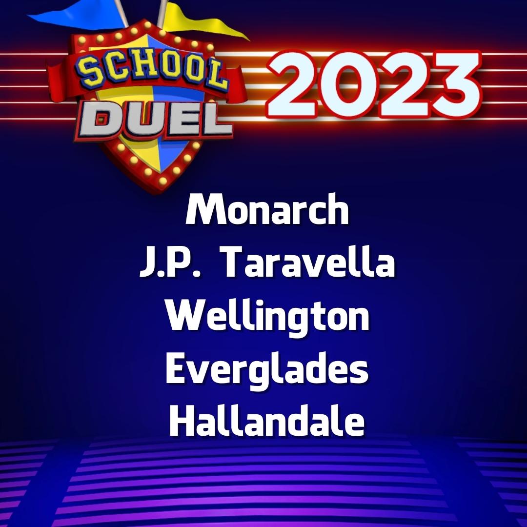 SchoolDuel's tweet photo. Here we go.... In no particular order, here are the next 5 schools of #SchoolDuel 2023!

Congratulations to #MonarchHigh, #JPTaravellaHigh, #WellingtonHigh, #EvergladesHigh &amp; #HallandaleHigh!

Come back tomorrow to see the next 5 schools!

@browardschools @pbcsd @LISALEEINC https://t.co/KITanhBKrc