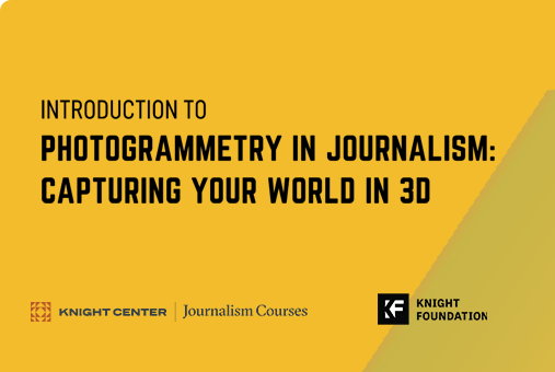 🖱️Take our free self-directed course, "Introduction to photogrammetry in journalism: Capturing your world in 3D" at anytime, from anywhere.

It's taught by creative technologist <a href="/benkreimer/">Ben Kreimer</a>.

knightcenter.utexas.edu/learn-how-to-u…