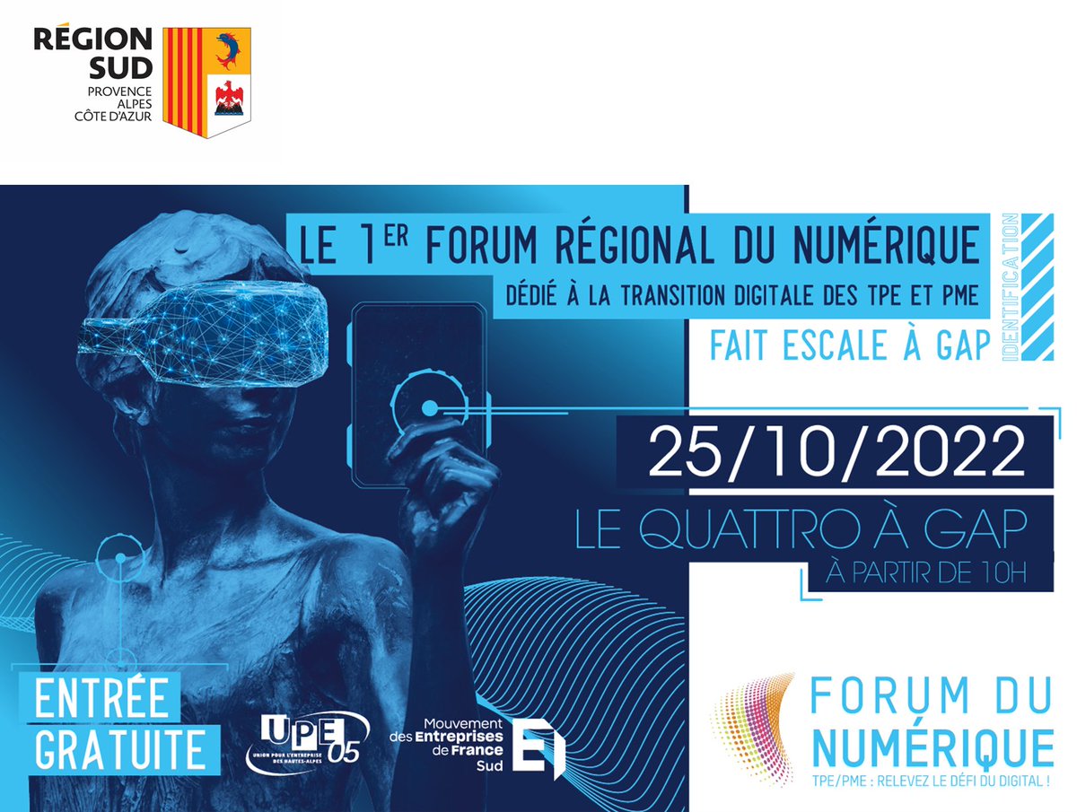 MEDEF_Sud's tweet photo. 🤝@MaRegionSud #partenaire du @MEDEF_Sud et de l'@upe_05 à la 4e édition du Forum du Numérique Sud le 25/10 à #Gap !
À retrouver :🖐400 visiteurs, +40 exposants, 20 ateliers, +30 intervenants, espace zen
Inscription visiteur 👉 https://t.co/aY3e3yd4np
#FDNum #digital https://t.co/8FbnatFoQj