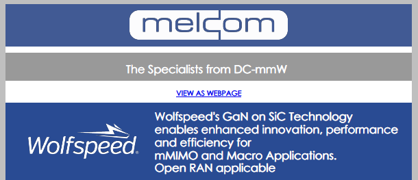 MelcomUK's tweet photo. View @MelcomUK latest newsletter featuring @Wolfspeed GaN on SiC Products for Communications Infrastructure
https://t.co/TRAqh44HM4 https://t.co/UxooEi0HmQ