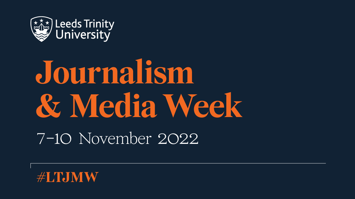 JournalismWeek's tweet photo. 📣 Journalism and Media Week is back @LeedsTrinity for 2022!

We are thrilled to announce that #LTJMW will be taking place from Monday 7 to Thursday 10 November.

For more info and a sneak peek at this year’s speakers, head over to our web page 👀👇
https://t.co/Kf7QzrQIUa https://t.co/RLGYWZgeei