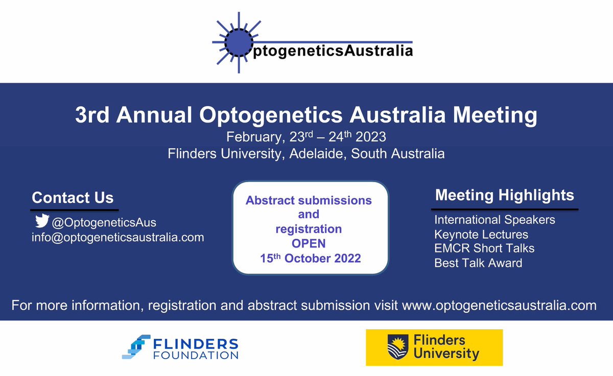 Very excited to announce the 3rd Annual Optogenetics Australia (in person) scientific meeting will take place from Feb 23rd - 24th 2023 at Flinders University, South Australia. Abstract submission and registration open 15th October 2022. REGISTER HERE: optogeneticsaustralia.com/meeting/