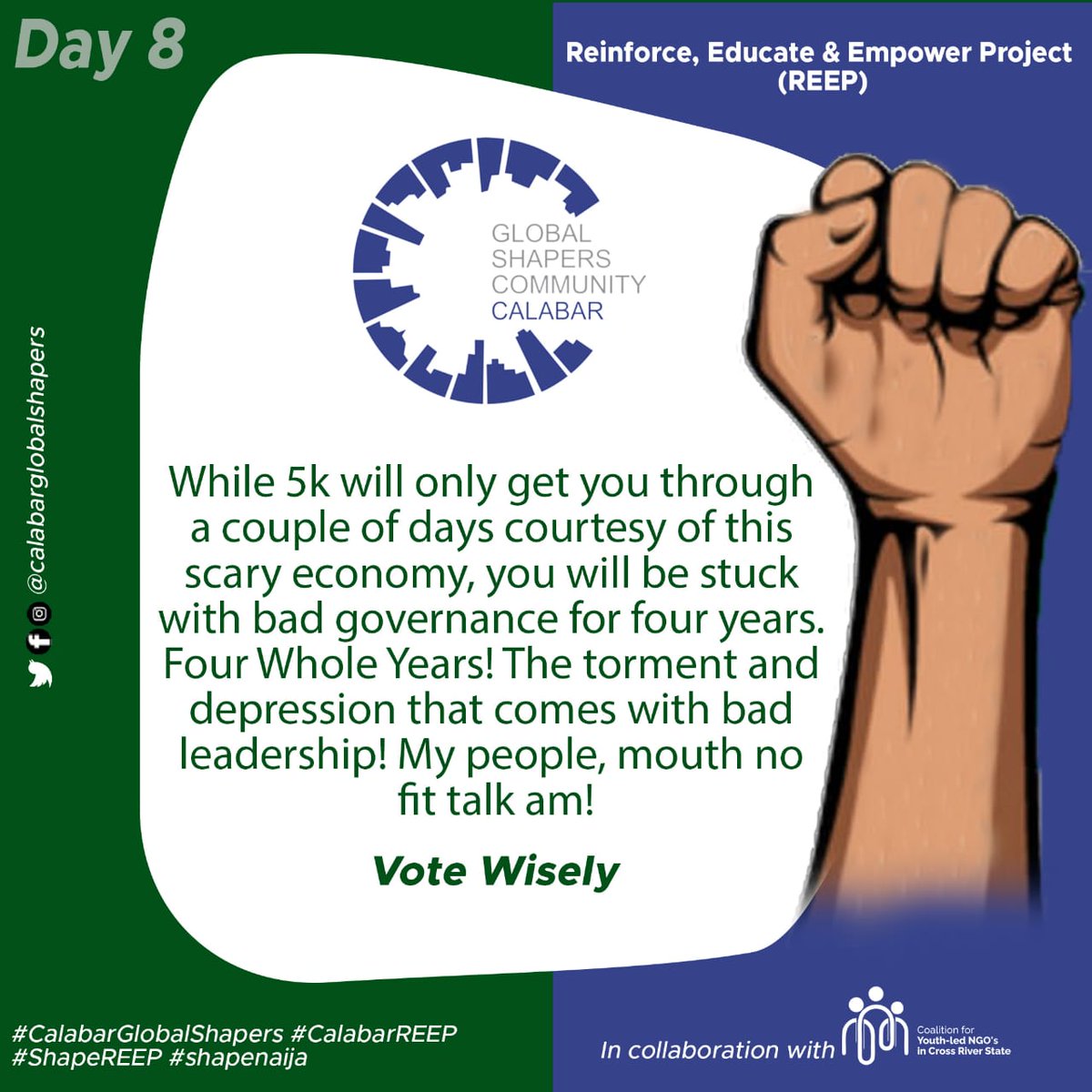 CalabarShapers's tweet photo. It's Day 8✊🇳🇬🇳🇬

@globalshapers
@calabarshapers
@wef
@globalgoalsUN
@inecnigeria
@YIAGA
 #CalabarGlobalShapers
#CalabarREEP
#ShapeREEP
#Shapenaija https://t.co/yVaIzdc3PH