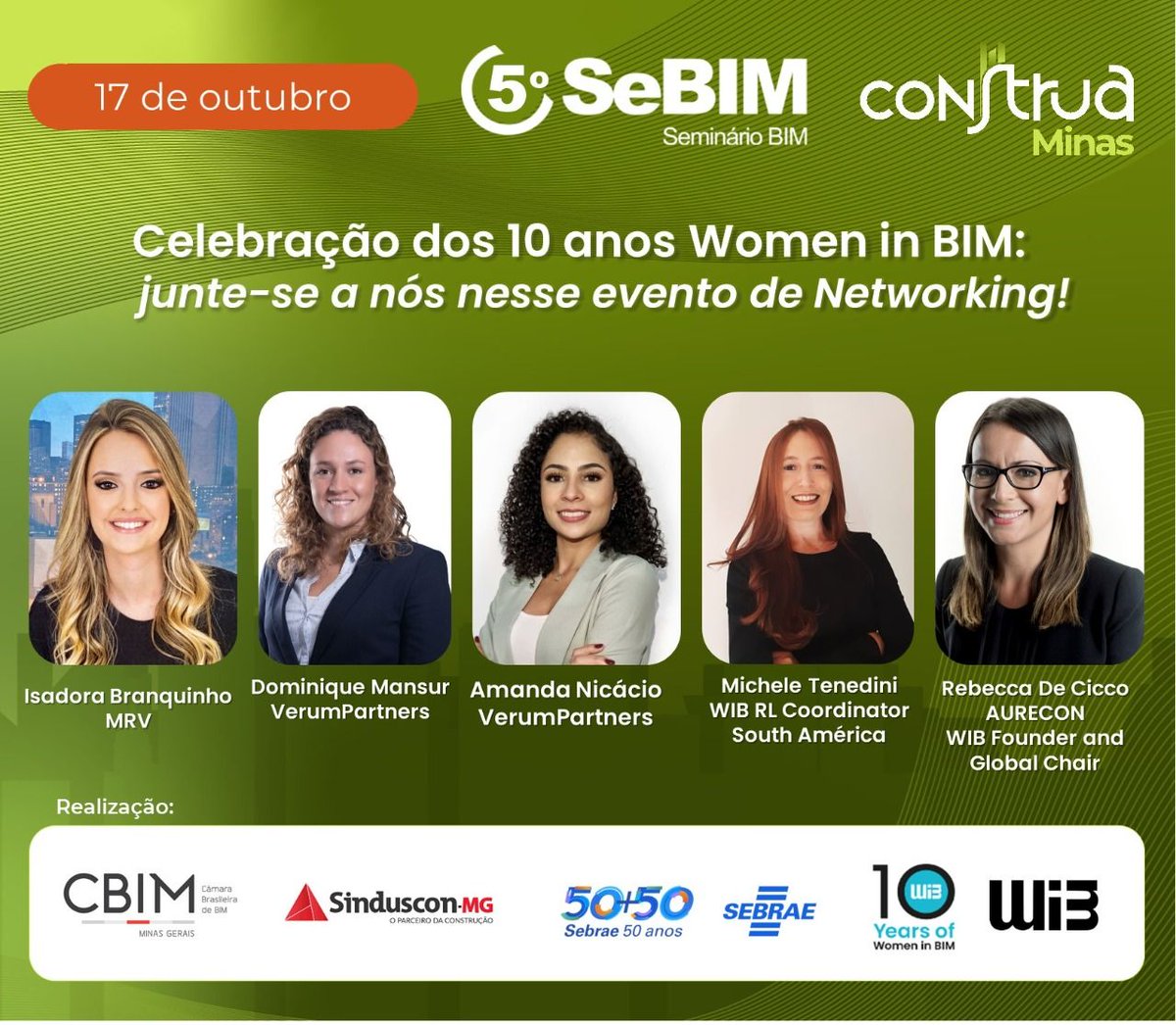 Please join us in Belo Horizonte, Brazil at the event Construa Minas to help celebrate the WIB 10 year anniversary. This hybrid event will include WIB representation on Day 1, October 17 from @becdecicco @mitnedni and our WIB Regional Leads in Brazil. construaminas.org.br